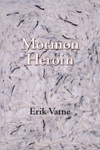 Mormon Heroin Book