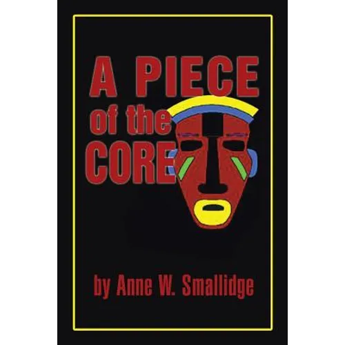 A Piece of the Core