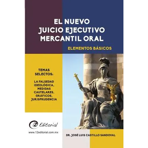 El nuevo Juicio Ejecutivo Mercantil Oral