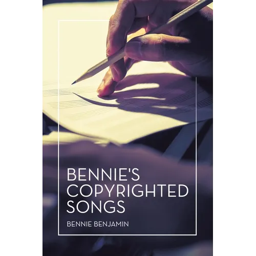 Bennie's Copyrighted Songs