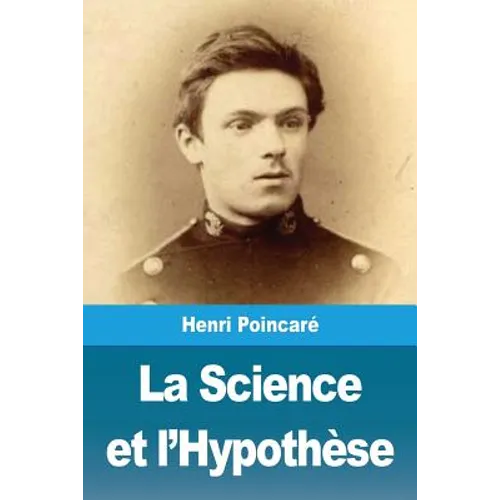 La Science et l'Hypothèse
