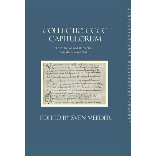 Collectio CCC Capitulorum, the Collection in 400 Chapters: Introduction and Text