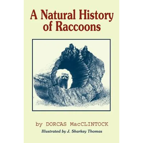 A Natural History of Raccoons