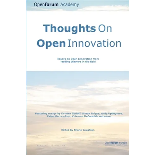 Thoughts on Open Innovation