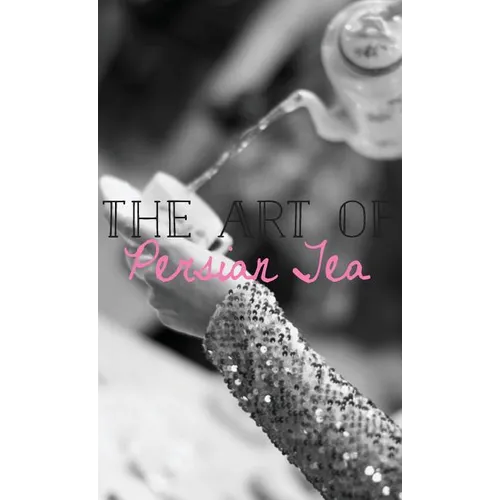 The Art of Persian Tea