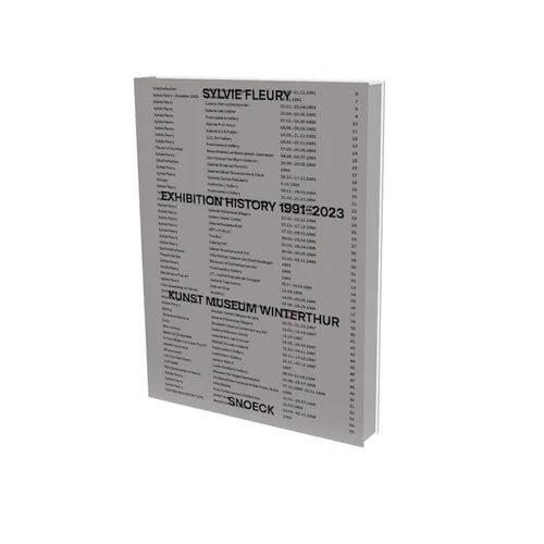 Sylvie Fleury: Exhibition History 1991-2023: Cat. Kunst Museum Winterthur
