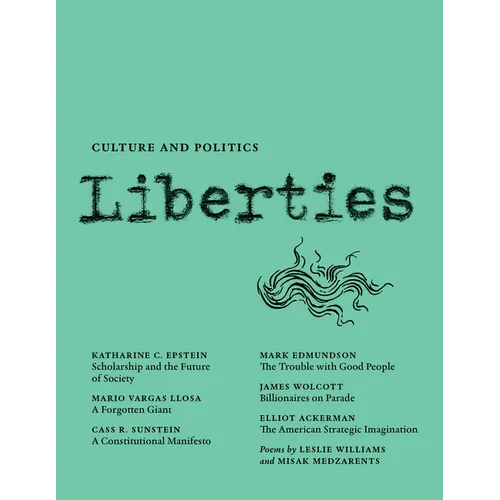 Liberties Journal of Culture and Politics