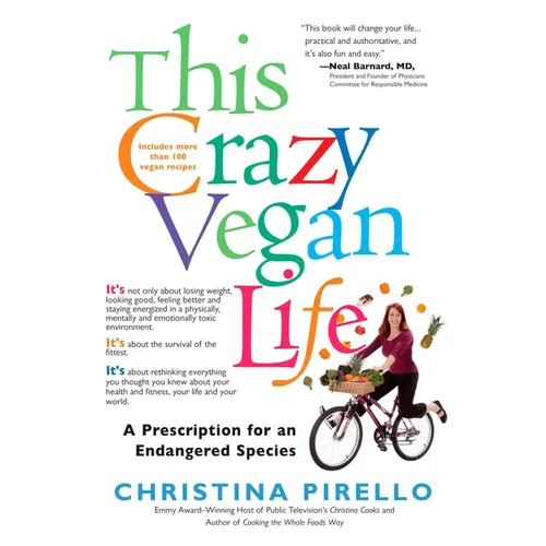 This Crazy Vegan Life: A Prescription for an Endangered Species