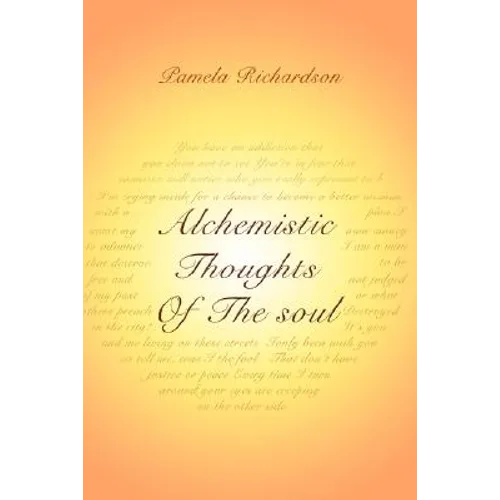 Alchemistic Thoughts Of The soul