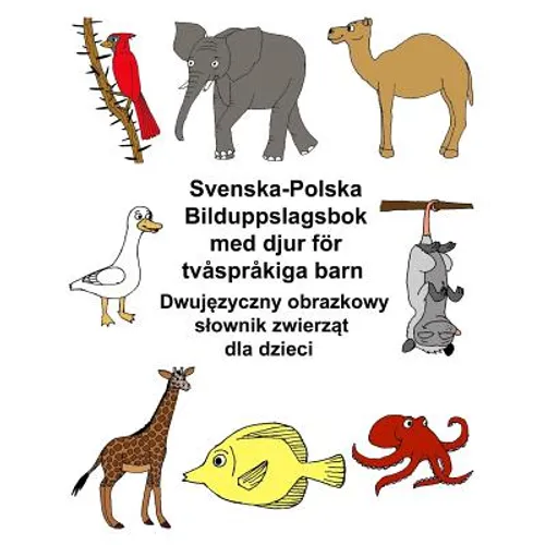 Svenska-Polska Bilduppslagsbok med djur för tvåspråkiga barn