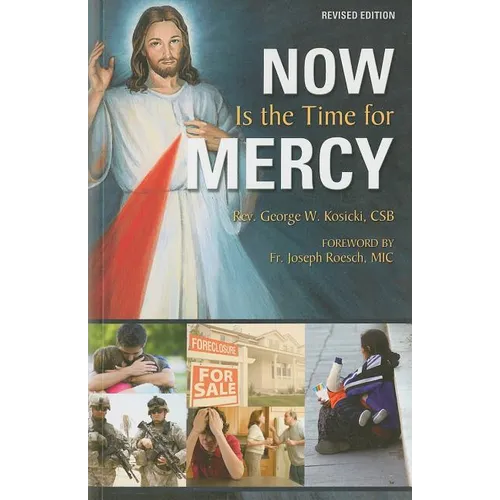 Now Is the Time for Mercy