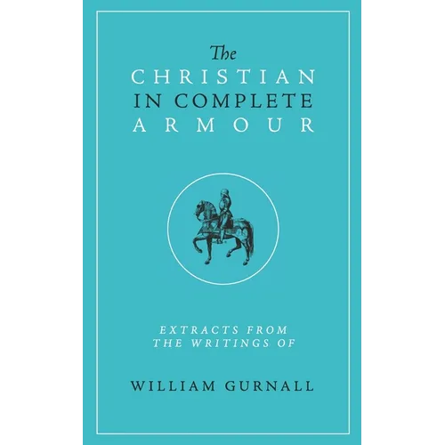 The Christian in Complete Armour