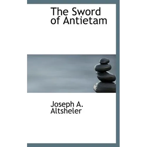 The Sword of Antietam
