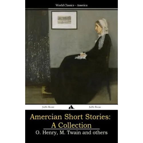 Amercian Short Stories: A Collection