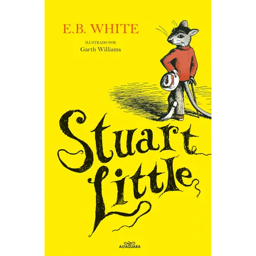 Stuart Little (Spanish Edition)