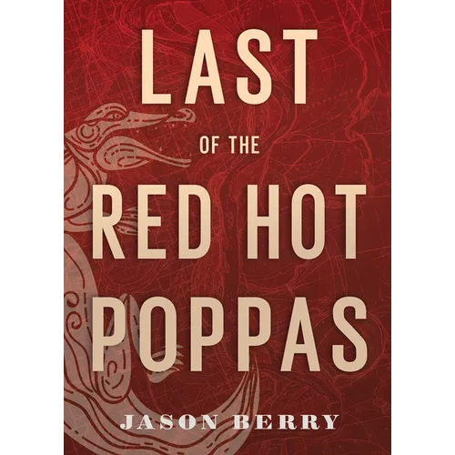 Last of the Red Hot Poppas