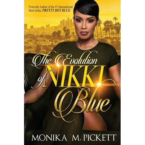 The Evolution of Nikki Blue