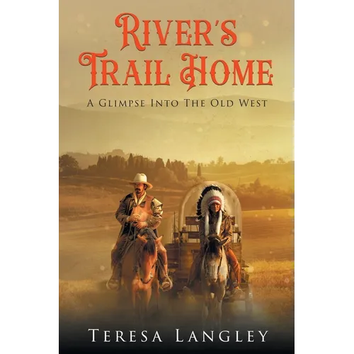 River's Trail Home