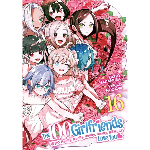 The 100 Girlfriends Who Really, Really, Really, Really, Really Love You Vol. 16