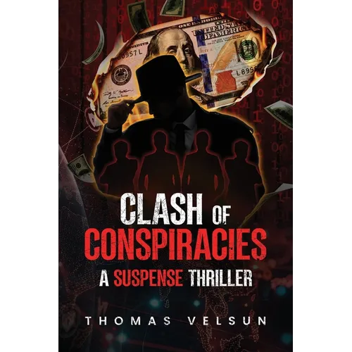 Clash of Conspiracies