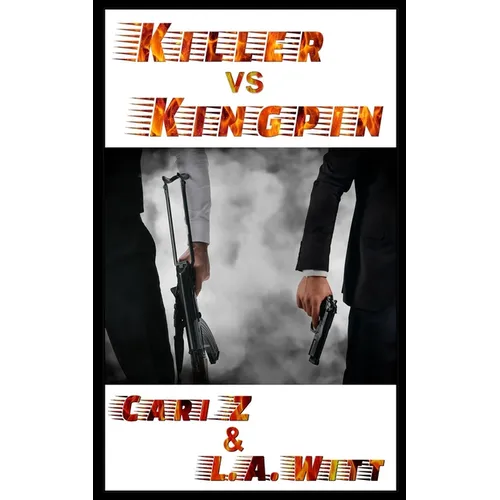 Killer vs. Kingpin