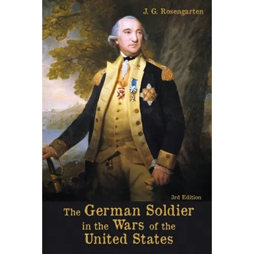 The German Soldier in the Wars of the United States