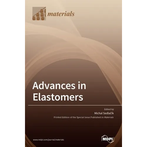 Advances in Elastomers