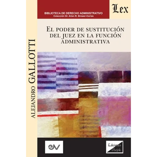 El Poder de Sustitución del Juez En La Función Pública