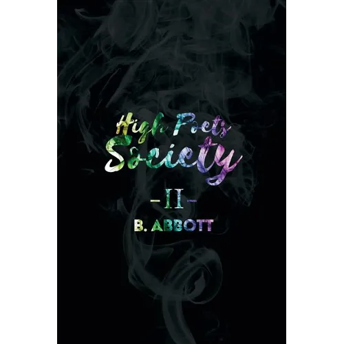 High Poets Society II