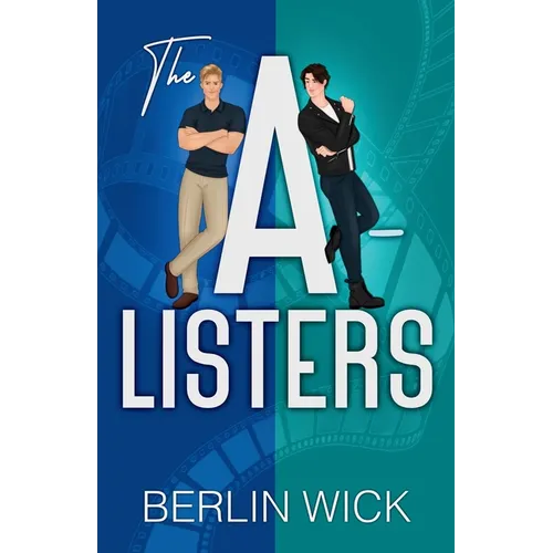 The A-Listers: An MM Celebrity Romance