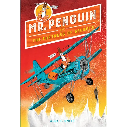 Mr. Penguin and the Fortress of Secrets