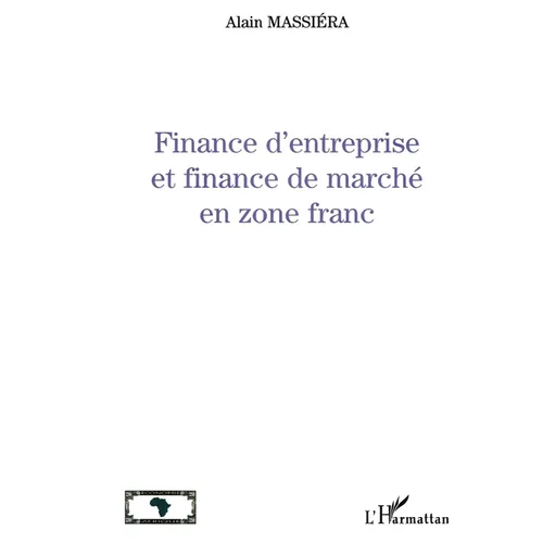 Finance d'Entreprise Et Finance de Marché En Zône Franc
