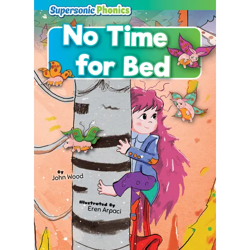 No Time for Bed