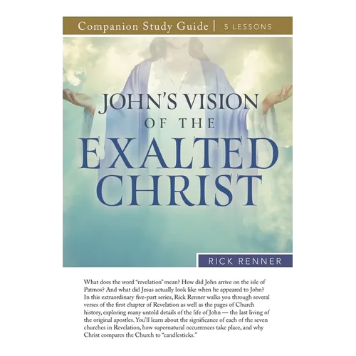 John's Vision of the Exalted Christ Study Guide