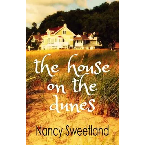 The House on the Dunes