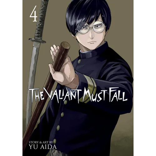The Valiant Must Fall Vol. 4