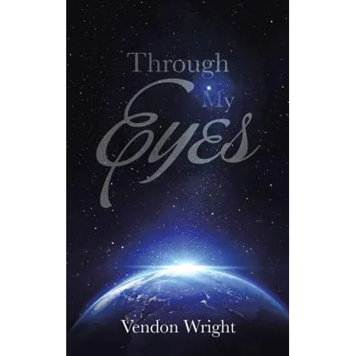 Through My Eyes