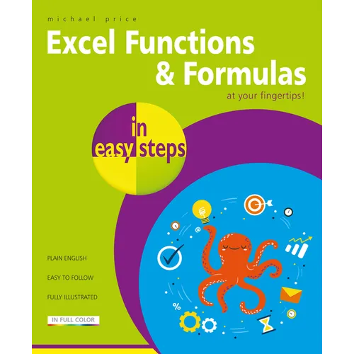 Excel Functions & Formulas in Easy Steps