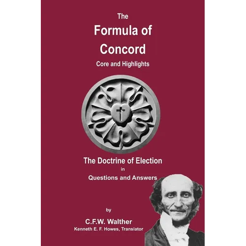The Formula of Concord - The Doctrine of Election