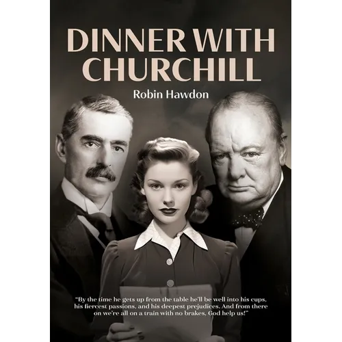 Dinner with Churchill
