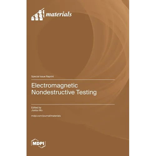 Electromagnetic Nondestructive Testing