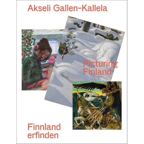 Akseli Gallen-Kallela: Picturing Finland
