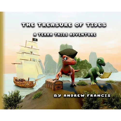 The Treasure of Tides: A Terra Tails Adventure