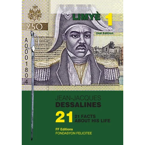 Jean-Jacques Dessalines: 21 Facts about His Life