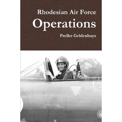 Rhodesian Air Force Operations