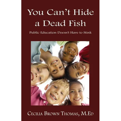 You Can't Hide a Dead Fish