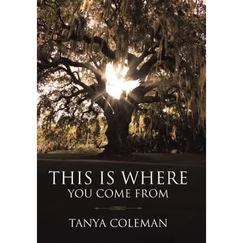 THIS is Where You Come From