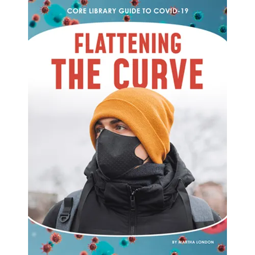 Flattening the Curve