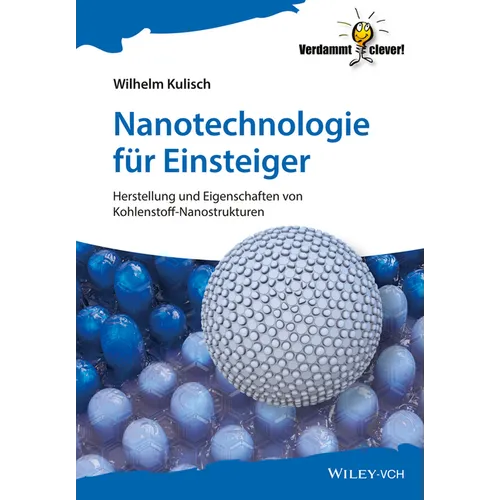 Nanotechnologie f r Einsteiger
