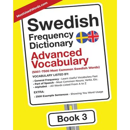 Swedish Frequency Dictionary - Advanced Vocabulary: 5001-7500 Most Common Swedish Words
